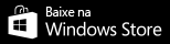 Baixe na Windows Store